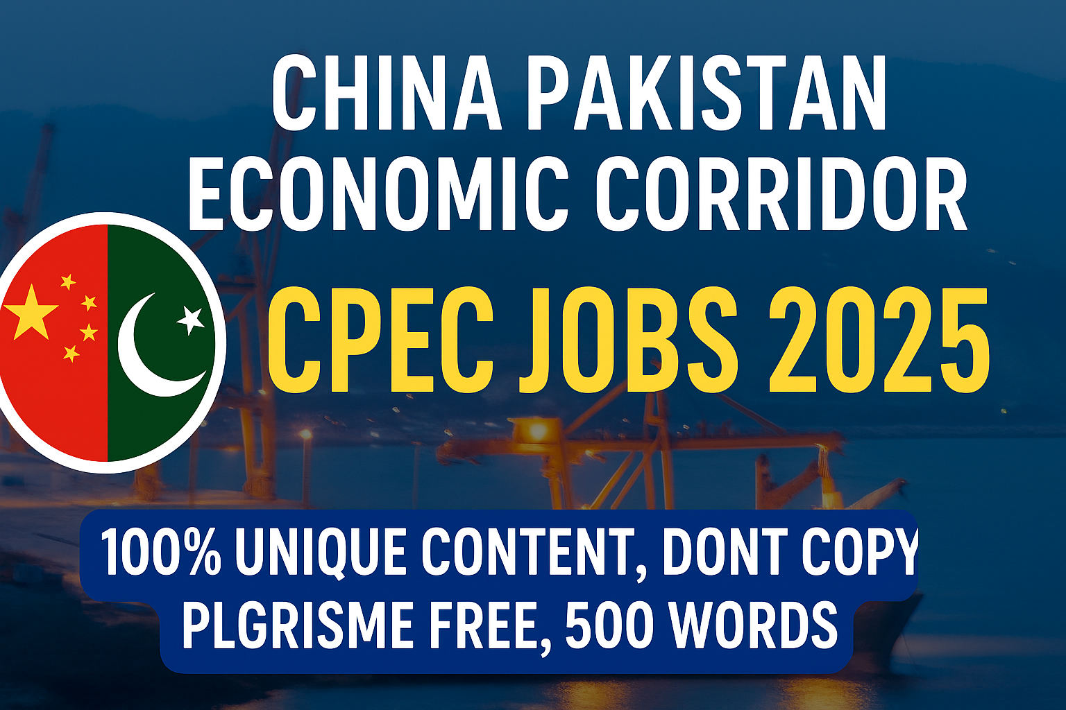 China Pakistan Economic Corridor CPEC Jobs 2025
