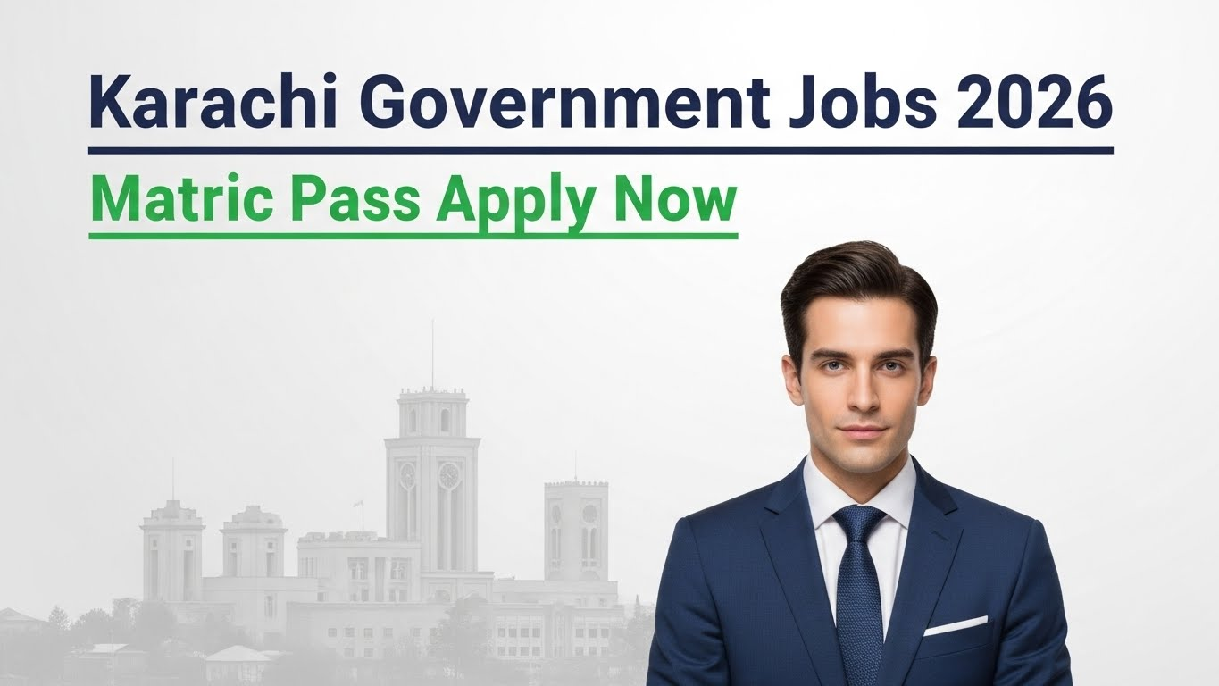 Karachi Government Jobs for Matric Pass 2026
